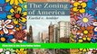 READ FULL  The Zoning of America: Euclid v. Ambler (Landmark Law Cases and American Society)