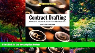 Big Deals  Contract Drafting: Powerful Prose in Transactional Practice (ABA Fundamentals)  Full