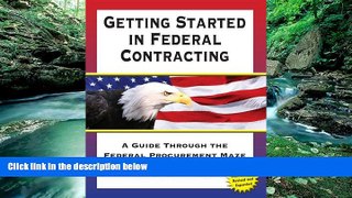 Books to Read  Getting Started in Federal Contracting: A Guide Through the Federal Procurement