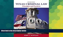 Must Have  Texas Criminal Law: Principles and Practices (2nd Edition)  Premium PDF Online Audiobook