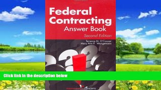 Big Deals  Federal Contracting Answer Book, Second Edition  Best Seller Books Most Wanted