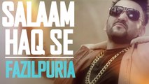 SALAAM HAQ SE - ( FAZILPURIA | LATEST RAP ) | TRIBUTE TO INDIAN ARMY | OFFICIAL VIDEO 2016