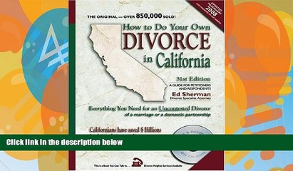 Big Deals  How to Do Your Own Divorce in California: Everything You Need for an Uncontested