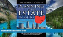 Must Have  The Complete Guide to Planning Your Estate in Ohio: A Step-by-Step Plan to Protect Your