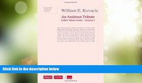 Big Deals  William E Kovacic: An Antitrust Tribute Liber Amicorum  Full Read Most Wanted