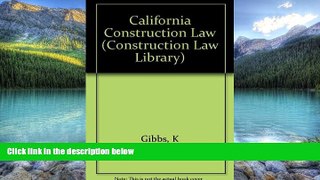 Books to Read  California Construction Law (Construction Law Library Series)  Best Seller Books