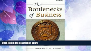 Big Deals  The Bottlenecks of Business  Best Seller Books Most Wanted