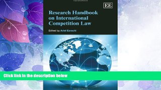 Big Deals  Research Handbook on International Competition Law (Research Handbooks in International