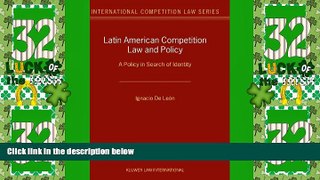 Big Deals  Latin American Competition Law and Policy: A Policy in Search of Identity