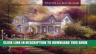 [PDF] Home Is Where the Heart Is (Thomas Kinkade s Lighted Path Collection) Popular Colection