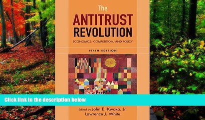 Скачать видео: READ NOW  The Antitrust Revolution: Economics, Competition, and Policy  Premium Ebooks Online Ebooks