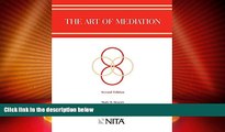 Big Deals  The Art of Mediation  Full Read Best Seller