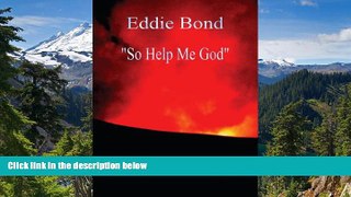 READ FULL  Eddie Bond 