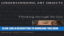 [PDF] Understanding Art Objects: Thinking through the Eye Popular Online
