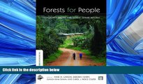 Big Deals  Forests for People: Community Rights and Forest Tenure Reform (The Earthscan Forest
