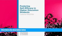EBOOK ONLINE  Fostering Self-Efficacy in Higher Education Students (Palgrave Teaching and