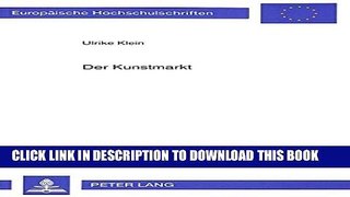 [PDF] Der Kunstmarkt: Zur Interaktion von Ã„sthetik und Ã–konomie (EuropÃ¤ische Hochschulschriften