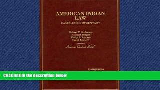 Books to Read  American Indian Law, Cases and Commentary (American Casebook Series)  Full Ebooks