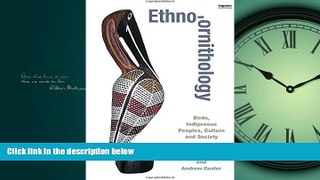 Books to Read  Ethno-ornithology: Birds, Indigenous Peoples, Culture and Society  Best Seller