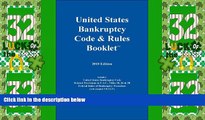 Big Deals  2010 U.S. Bankruptcy Code   Rules Booklet  Best Seller Books Most Wanted