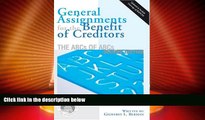 Big Deals  General Assignments for the Benefit of Creditors: The ABCs of ABCs  Best Seller Books