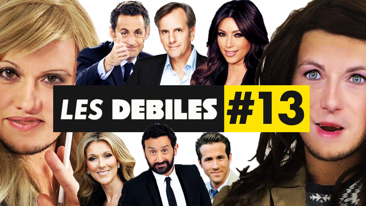 Les Débiles #13 : Kim Kardashian, Sarkozy,  Cyril Hanouna, Bernard De La Villardière...