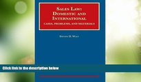 Big Deals  Sales Law: Domestic and International (University Casebook Series)  Best Seller Books