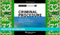 Big Deals  Criminal Procedure: Saltzburg   Capra (Casenote Legal Briefs)  Full Read Most Wanted