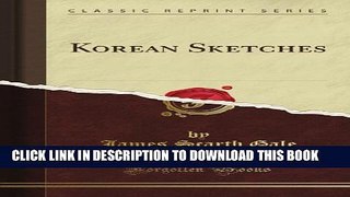 [PDF] Korean Sketches (Classic Reprint) Full Online
