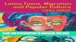 [PDF] Latina Teens, Migration, and Popular Culture (Intersections in Communications and Culture)