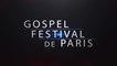 Gospel Festival de Paris 2016 (Teaser)
