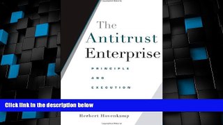 Big Deals  The Antitrust Enterprise: Principle and Execution  Best Seller Books Most Wanted