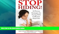Must Have PDF  STOP HIDING!  10 Proven Strategies for Facing Debt Collectors Head On!  Best Seller