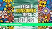 Must Have  Legal Consumer Tips and Secrets: Avoiding Debtors  Prison in the United States  READ