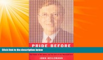 FREE PDF  Pride Before the Fall: The Trials of Bill Gates and the End of the Microsoft Era [First