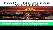 [PDF] EMP - Nuclear Winter: Book 1 of EMP Series (Volume 1) Popular Online
