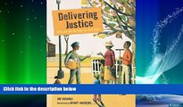 READ book  Delivering Justice: W.W. Law and the Fight for Civil Rights READ ONLINE