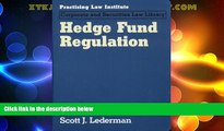 Big Deals  Hedge Fund Regulation (PLI s Corporate and Securities Law Library)  Best Seller Books
