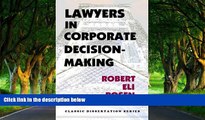 Deals in Books  Lawyers in Corporate Decision-Making  Premium Ebooks Online Ebooks