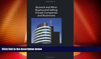 Must Have PDF  Beswick and Wine: Buying and Selling Private Companies and Businesses: Eighth