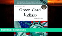 READ book  Your Complete Guide to Green Card Lottery (Diversity Visa) - Easy Do-It-Yourself