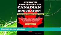 READ book  Approved Professions for Canadian Immigration Vol.1 ( A to I) Under Federal Skilled