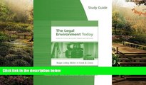 Must Have  Study Guide for Miller/Cross  The Legal Environment Today: Business In Its Ethical,