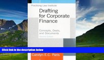 Big Deals  Drafting for Corporate Finance: Concepts, Deals, and Documents (Volume 1)  Best Seller