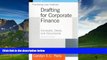 Big Deals  Drafting for Corporate Finance: Concepts, Deals, and Documents (Volume 1)  Best Seller