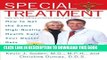 [PDF] Special Treatment: Ten Ways to Get the Same Special Health Care Your Doctor Gets Popular