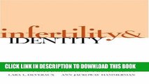 [PDF] Infertility and Identity: New Strategies for Treatment Full Online