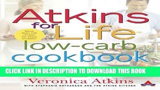 [PDF] Atkins for Life Low-Carb Cookbook: More than 250 Recipes for Every Occasion Full Online