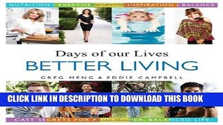 [PDF] Days of our Lives Better Living: Cast Secrets for a Healthier, Balanced Life Full Online