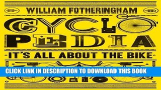 New Book Cyclopedia: It s All about the Bike